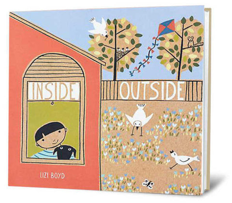 Inside Outside Book by Lizi Boyd